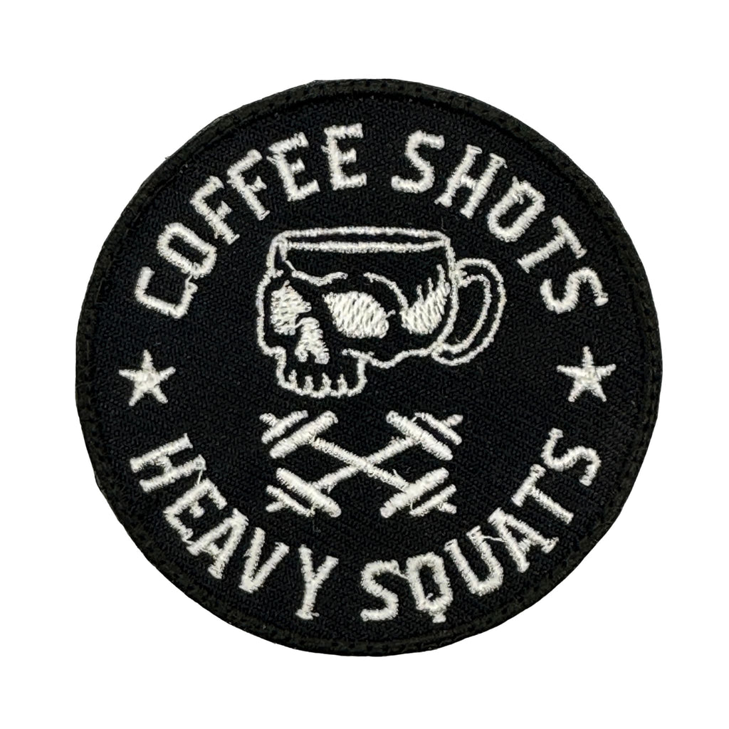 Coffee Shots, Heavy Squats Large Patch - Black Embroidered Patch, Hook fastener backing, Made in the USA, Size 2.75" round patch with hook & look baking