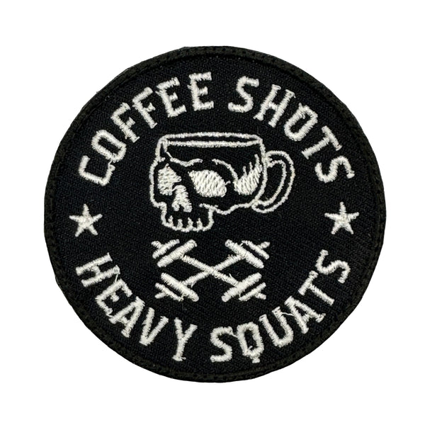 Coffee Shots, Heavy Squats Large Patch - Black Embroidered Patch, Hook fastener backing, Made in the USA, Size 2.75" round patch with hook & look baking