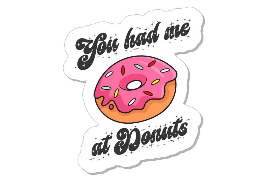 You Had Me At Donuts Decal
High quality reflective vinyl,
UV, weather and scratch resistant lamination,
Made in the USA
Size: 3"