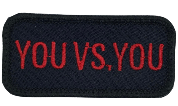 You vs You Patch - Black-Red, Embroidered Patch, fitness, weightlifting, motivational patch with Hook fastener backing, Made in the USA, Size 2.75" round patch